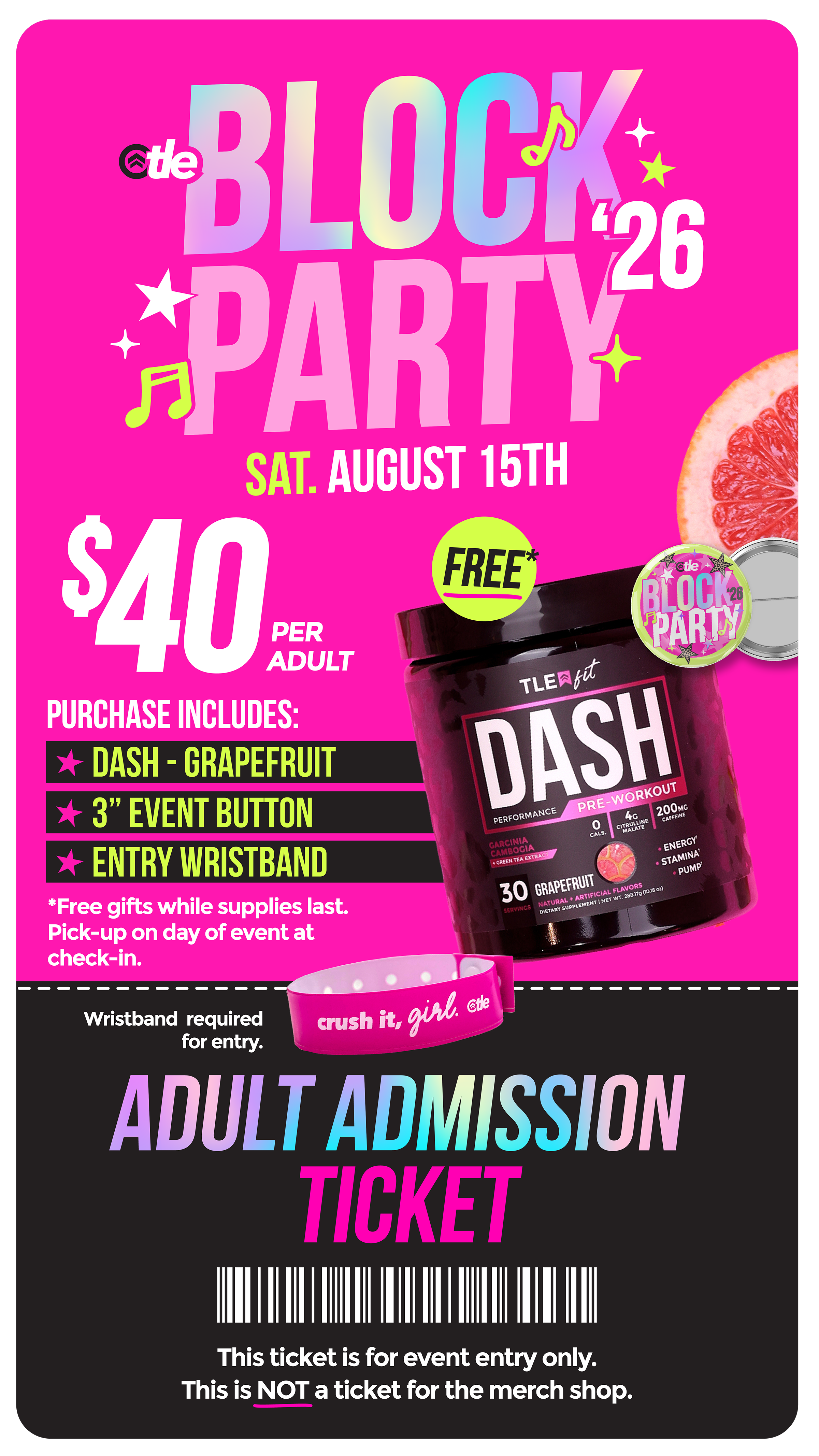 2026 BLOCK PARTY TICKET (W/DASH)