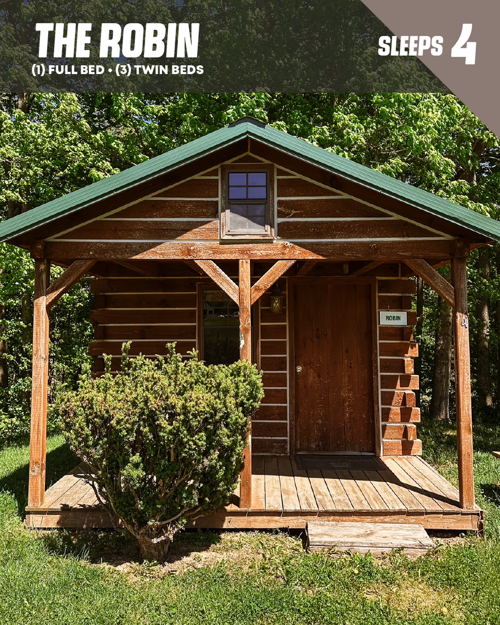 ROBIN CABIN (GROUP)